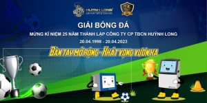 Giải bóng đá kỷ niệm 25 năm sinh nhật: Bàn tay mở rộng - Khát vọng vươn xa